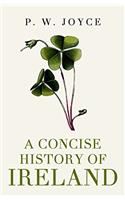 A CONCISE HISTORY OF IRELAND
