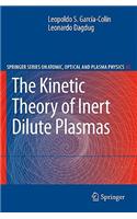 Kinetic Theory of Inert Dilute Plasmas