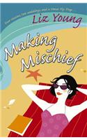 Making Mischief