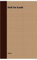 Hell on Earth