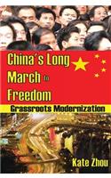 China's Long March to Freedom