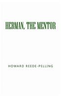 Herman, the Mentor