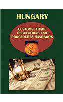 Hungary Customs, Trade Regulations and Procedures Handbook