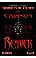 Chronicles of Caledon: The Crimson Reaver