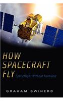 How Spacecraft Fly