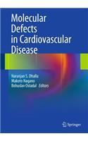 Molecular Defects in Cardiovascular Disease