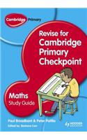 Cambridge Primary Revise for Primary Checkpoint Mathematics Study Guide