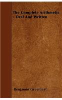 The Complete Arithmetic - Oral And Written