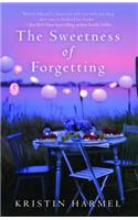 Sweetness of Forgetting