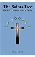 The Saints Tree: The High Priests and Saints of Galilee(English)