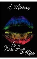 It Was Just a Kiss