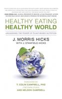 Healthy Eating, Healthy World