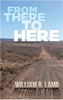 From There to Here