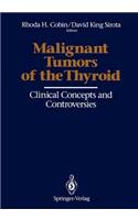 Malignant Tumors of the Thyroid