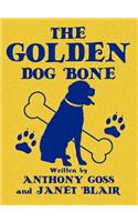 The Golden Dog Bone