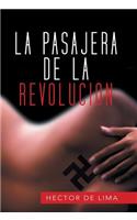 Pasajera de La Revolucion