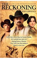 The Reckoning: Saga of a civil war blockade runner(English)