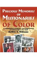 Precious Memories of Missionaries of Color (Vol 2)