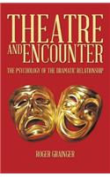 Theatre and Encounter