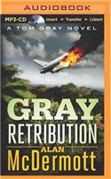 Gray Retribution