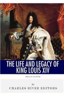 French Legends: The Life and Legacy of King Louis XIV