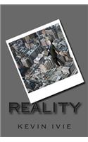 Reality