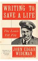 Writing to Save a Life: The Louis Till File