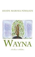 Wayna - In ihrem Schatten