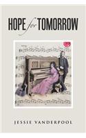 Hope for Tomorrow