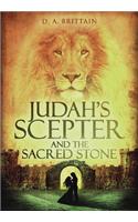 Judah's Scepter and the Sacred Stone: (English)