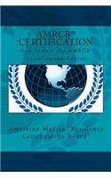 How to Pass the AMRCB Certification Course