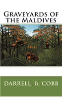 Graveyards of the Maldives