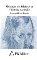 Mélanges de Sciences et d'histoire naturelle