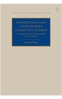 Jurisdiction and Cross-Border Collective Redress