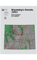 Wyoming's Forests, 2002