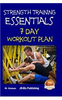 Strength Training Essentials - 7 Day Workout Plan