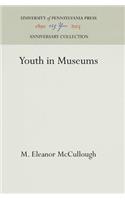 Youth in Museums