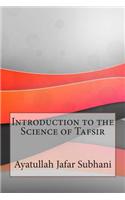 Introduction to the Science of Tafsir