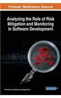 Analyzing the Role of Risk Mitigation and Monitoring in Software Development