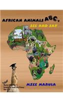 African Animals ABC's See and Say