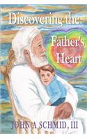 Discovering the Father's Heart