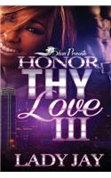 Honor Thy Love III