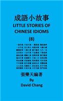 Little Story of Chinese Idioms