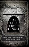 Blue Ridge Tunnel