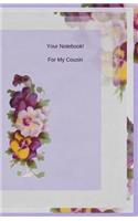 Your Notebook! For My Cousin: (2 Your Notebook! for My Cousin)