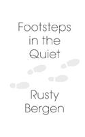 Footsteps in the Quiet