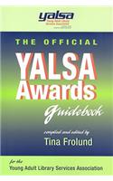 Official Yalsa Awards Guidebook