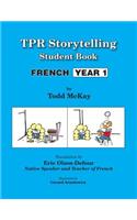 TPR Storytelling Student Book - French Year 1