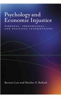 Psychology and Economic Injustice