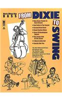 From Dixie to Swing: Music Minus One Bass